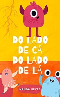 Livro Do lado de cá, Do lado de lá