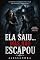 Livro ELA SAIU… MAS NÃO ESCAPOU