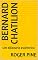 Livro Bernard Chatilion: Um bilionário excêntrico