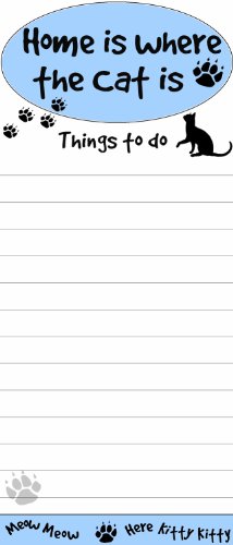 "Home Is Where The Cat Is" Magnetic List Pads Uniquely Shaped Sticky Notepad Measures 8.5 by 3.5 Inches