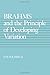 Brahms and the Principle of Developing Variation (California Studies in 19th-Century Music) (Volume 2)