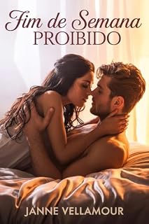 Livro Fim de Semana Proibido: Uma Noveleta Erótica