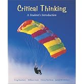 Critical Thinking: A Student's Introduction