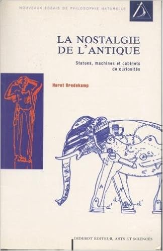 La Nostalgie De L Antique Statues Machines Et Cabinets De Curiosites 9782841340385 Amazon Com Books