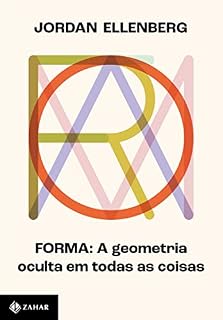 Livro Forma: A geometria oculta em todas as coisas