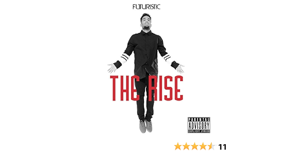 The Rise Explicit By Futuristic On Amazon Music Amazon Com Just like the other lyric video i love this song and when i realized again that there was no lyric video for this amazing song i decided to make one for my own and to share it around so everyone can see the lyrics. the rise explicit by futuristic on