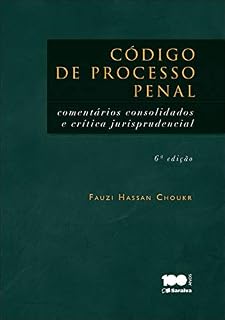 Livro Código de processo penal : comentários conconsolidados e crítica jurisprudencial