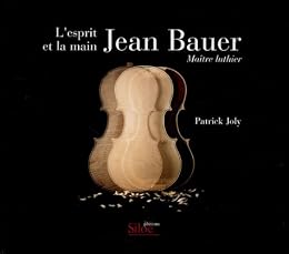 Jean Bauer, maître luthier
