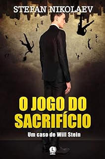Livro O Jogo do Sacrifício: Um caso de Will Stein