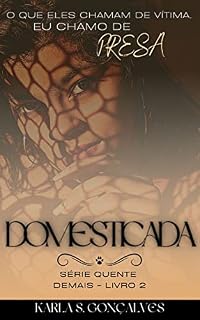 Livro Domesticada (Quente Demais)