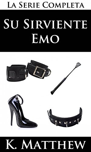 Su Sirviente Emo (Spanish Edition)