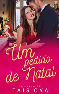 Livro Um pedido de Natal (Loucamente Apaixonados Livro 5)