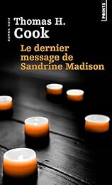 Le  dernier message de Sandrine Madison