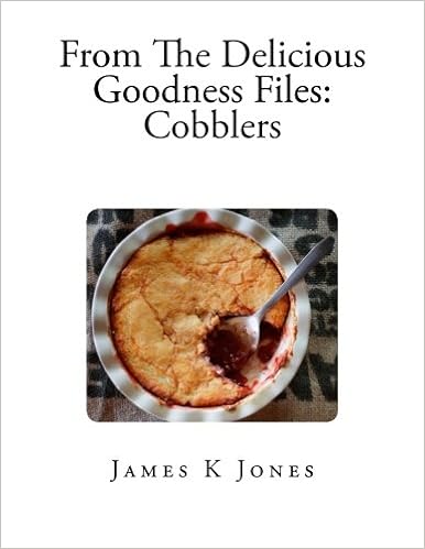 From The Delicious Goodness Files Cobblers Volume 1 Mr - 