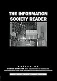The Information Society Reader (Routledge Student Readers)