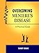 Overcoming Meniere's Disease: A Practical Guide