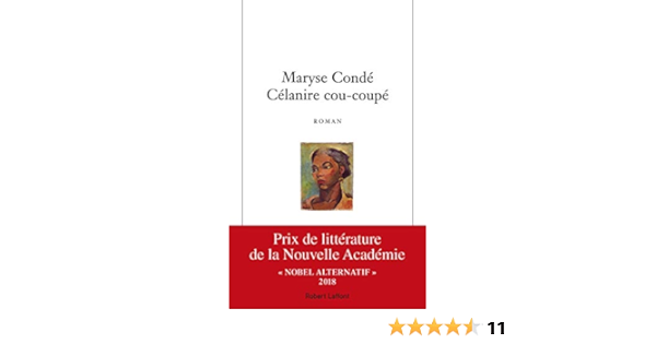 Amazon Com Celanire Cou Coupe Conde Maryse Books
