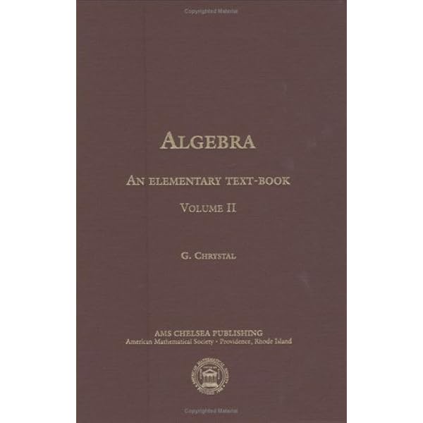 洋書 Algebra: an elementary text-book Algebra: An Elementary Text-book for the Higher Classes of