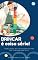 Livro BRINCAR É COISA SÉRIA: 7 Habilidades de Vida Essenciais para seu Filho Ser mais Feliz