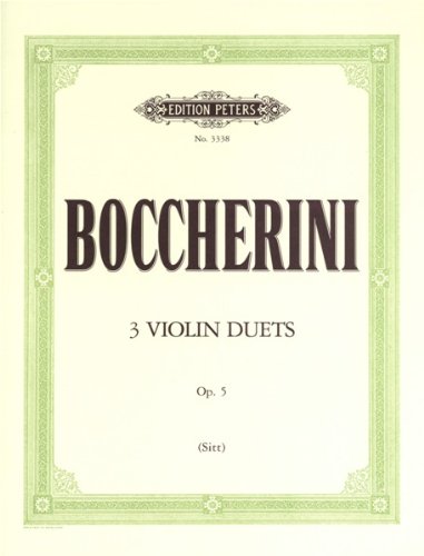 EDITION PETERS BOCCHERINI LUIGI - 3 DUETS OP.5 - VIOLIN DUETS Classical sheets Violin