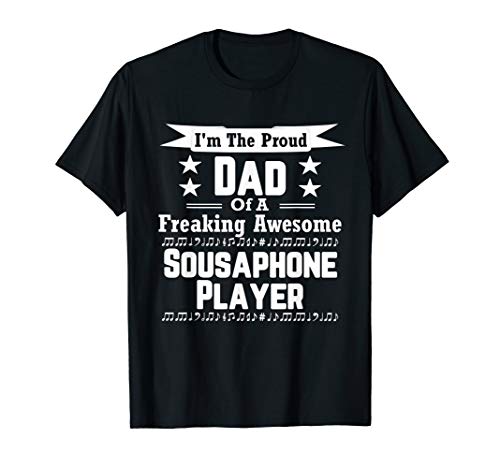 Proud Dad Awesome Sousaphone Player Marching Band Shirt