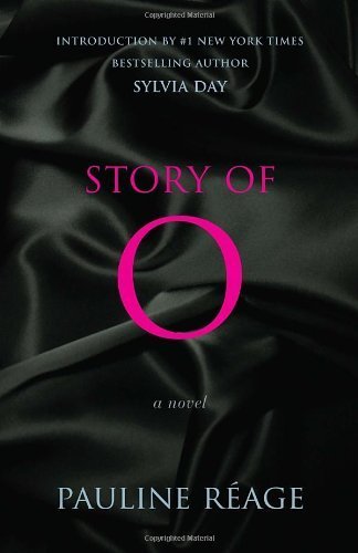 Story of O: A Novel by Pauline Reage (2013-03-26)