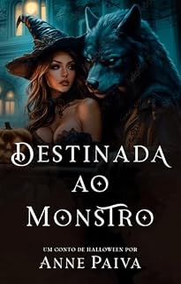 Livro DESTINADA AO MONSTRO