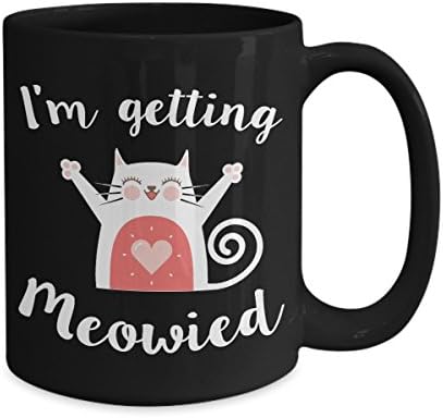 I'm Getting Meowied Wedding Cute Cat Coffee Mug