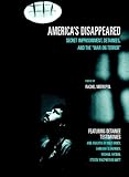 America's Disappeared: Secret Imprisonment, Detainees, and the War on Terror (Open Media Series)