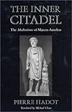 The Inner Citadel: The <i>Meditations</i> of Marcus Aurelius (Meditations of Marcus Aurelius) cover