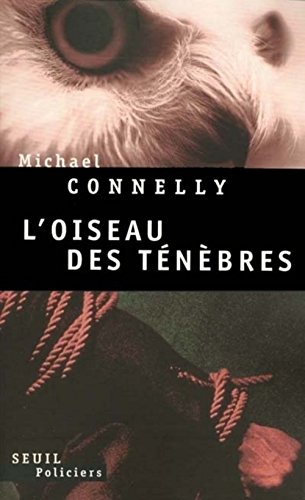 L'oiseau des ténèbres: roman