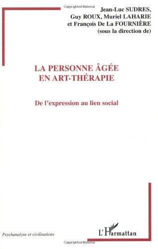 La  personne âgée en art-thérapie