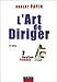 L'Art de diriger, tome 2 : Gestion - finance, 2e Édition by 