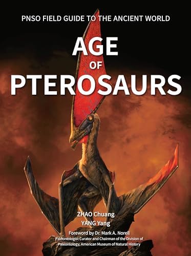 Illustrated Encyclopedia of Pterosaurs: Wellnhofer, Peter