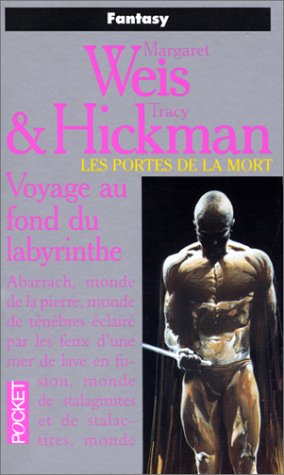 Les portes de la mort. 6, Voyage au fond du labyrinthe