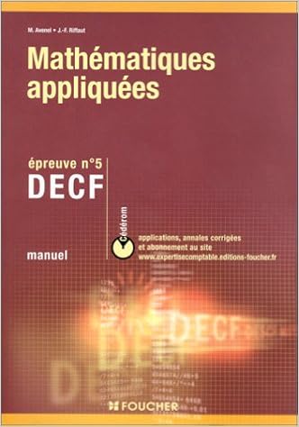 Decf N 5 Mathematiques Appliquees Manuel Avec Cd Rom Amazon Co Uk Avenel Michele Riffaut Jean Francois 9782216093076 Books
