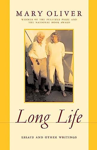 Sing My Whole Life Long 洋書 伝記 Long Life: Essays And Other Writings: Oliver, Mary: 9780306809958