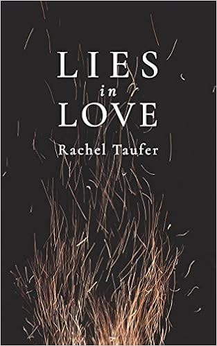 Lies in Love by Rachel Taufer