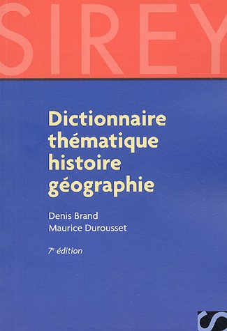 Dictionnaire thématique histoire-géographie