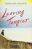 "Leaving Tangier" av Tahar Ben Jelloun