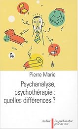 Psychanalyse, psychothérapie  ?