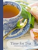 Time for Tea- Vintage Blue & White English Tea Cup- A Blank Notebook Journal for Tea Lovers (Tea Cup by 