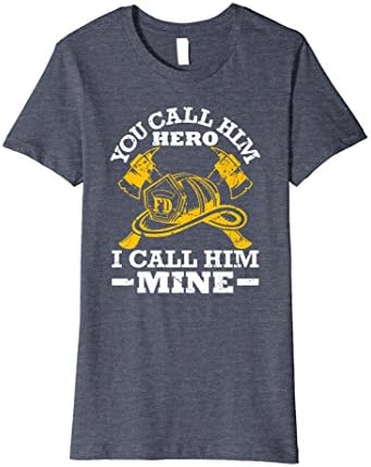Womens Firefighter Wife Girlfriend TShirt You Call Him Hero Large Heather Blue