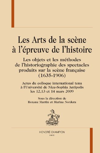 Les  arts de la scène à l'épreuve de l'histoire