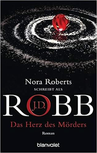 Das Herz Des Morders Roman Robb J D 9783442367153 Amazon Com Books