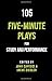 105 Five-Minute Plays for Study and Performance
