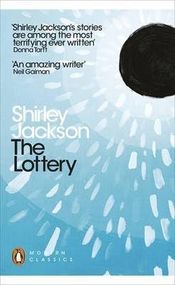 [The Lottery] (By: Shirley Jackson) [published: June, 2014]