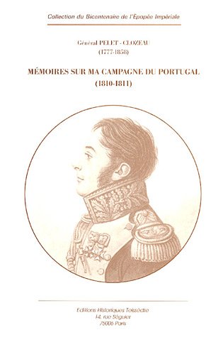 Mémoire sur ma campagne du Portugal, 1810-1811