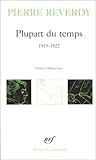 Plupart du Temps, 1915-1922, Reverdy, Pierre, 2070325326