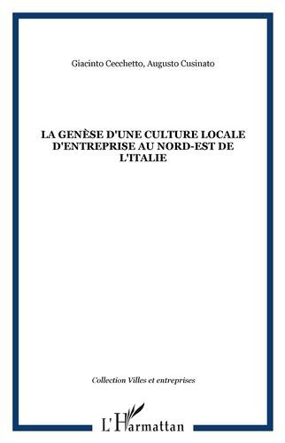 La  genèse d'une culture locale d'entreprise au nord-est de l'Italie
